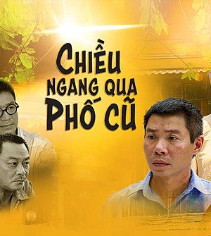 Chiều Ngang Qua Phố Cũ